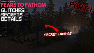 Fears To Fathom Ironbark Lookout  Glitches Details Secrets and More [upl. by Nnaynaffit350]