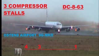 NOT 1 but 3 COMPRESSOR STALLS DOUGLAS DC863 MK 9GMKO  Ostend Airport FLAMES [upl. by Oloapnaig]