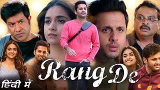 Rang De Full HD Movie in Hindi Dubbed  Nithiin  Keerthy Suresh  Review and Story [upl. by Farlay]