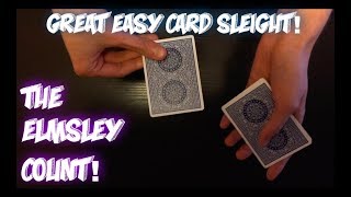 How To Do THE ELMSLEY COUNT Easy Card Sleight Tutorial [upl. by Lukey]