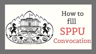 How to fill SPPU Convocation form  2021 [upl. by Accebar]