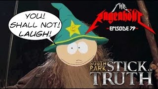 South Park The Stick of Truth  The Rageaholic [upl. by Kain]