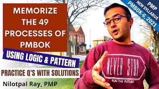 MEMORIZE 49 PROCESSES FROM PMBOK 6th EDITION PROCESS CHART 2022 PMP Exam Process Groups PMP Video [upl. by Tavi]