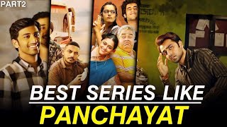 Top 6 Best indian Webseries like Panchayat  part 2  watch with your family [upl. by Ygiaf150]