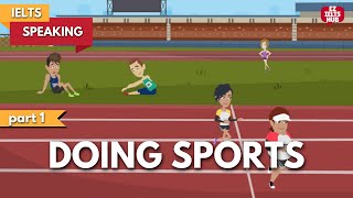 IELTS Speaking Sample  Part 1  Topic Doing Sports [upl. by Anahoj]