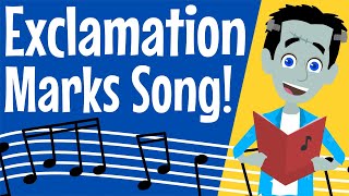 Exclamation Mark Song  Punctuation  Grammar for Children  How to Use an Exclamation Mark [upl. by Buroker397]