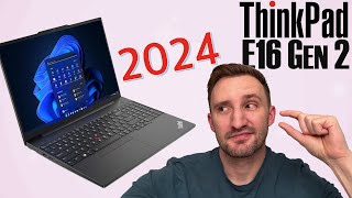 SO CLOSE to Great  2024 Lenovo Thinkpad E16 Gen 2 Review AMD [upl. by Enelam]