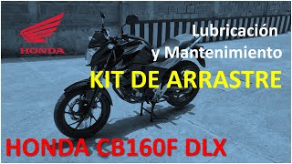 Limpieza y mantenimiento  Kit de arrastre  Honda CB160F DLX [upl. by Rose676]