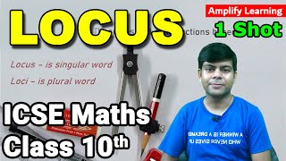 Locus and its Constructions  One Shot  Important Questions  ICSE Class 10 Maths 202324 Exam [upl. by Annitsirhc169]