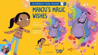 Read Aloud Books For Kids  MANJUS MAGIC WISHES  Dixys Storytime World [upl. by Marcus]