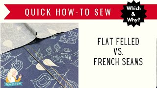 Flat Felled Seams vs French Seams The Difference and How to Sew [upl. by Alvord]