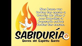 Dones del Espíritu Santo  ¡Don de Sabiduría [upl. by Landau542]