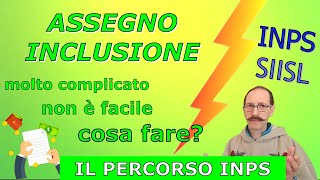 ASSEGNO INCLUSIONE ADI RISULTA ESSERE COMPLICATO COSA DEVONO FARE LE PERSONE  INPS SPIEGA [upl. by Gerhardt914]