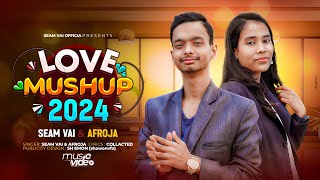 Non Stop Love Mashup 2024 🔥 Seam ft Afroja 🔥 Bangla Old Romantic Songs Mushup 🔥Official Mv 🔥 [upl. by Jeggar]