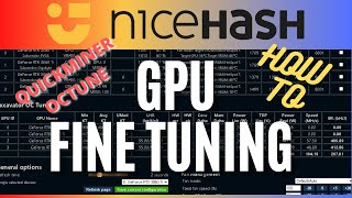 NICEHASH Tuning For Efficiency with Quickminer OCTune [upl. by Wilhelm]