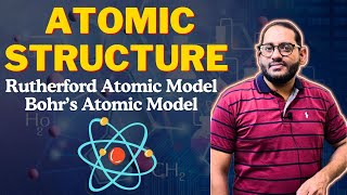 Rutherford Atomic Model  Bohrs Atomic Model  Atomic Structure  9th Chemistry [upl. by Cass]