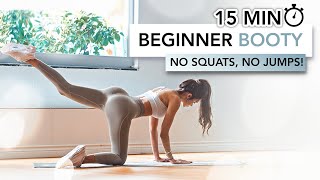 15 MIN BEGINNER BOOTY WORKOUT Low Impact No Squats amp Jumps  Round amp Lifted Booty  Eylem Abaci [upl. by Ettener133]