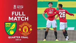 FULL MATCH  Norwich City v Manchester United  Emirates FA Cup Quarter Final 201920 [upl. by Jaquenette]