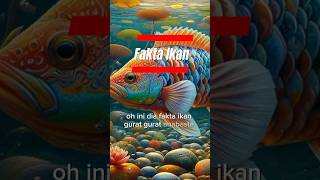 3 Fakta Ikan Guratgurat Anabas testudineus shorts [upl. by Shedd]