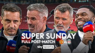 FULL Super Sunday postmatch analysis amp debate  Man United 03 Liverpool [upl. by Eriam]