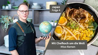 Lars kocht MisoRamen  Mit Chefkoch um die Welt [upl. by Franck76]