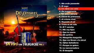 Los Desertores De Durango Con Tololoche vol 2 Disco completo [upl. by Gomer]