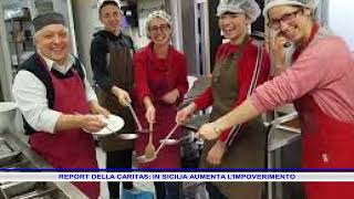 REPORT DELLA CARITAS IN SICILIA AUMENTA LIMPOVERIMENTO [upl. by Mathilda]