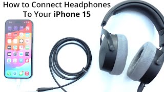 How to Connect Wired Headphones to Your iPhone 15 Using the Apple USBC to Headphone Jack Adapter [upl. by Atelra132]