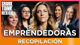 ¡Grandes mujeres emprendedoras  Recopilación  Shark Tank México [upl. by Einavoj]