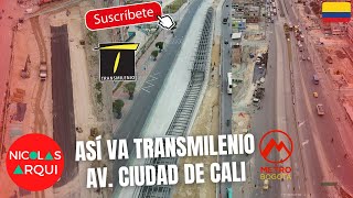 Así va Construcción de TransMilenio Avenida Ciudad de Cali en Bogotá 🇨🇴  Nuevo Avance Alimen Metro [upl. by Assirok]