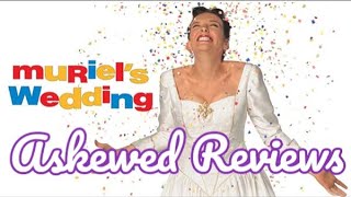 Muriels Wedding 1994  Askewed Review [upl. by Ahsinauq]