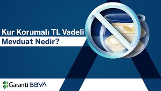 Kur Korumalı TL Vadeli Mevduat Nedir [upl. by Geier808]