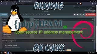 Install phpIPAM on Linux Open source IP Address Management System [upl. by Elleirad183]