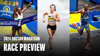 2024 Boston Marathon Race Preview [upl. by Chemesh]