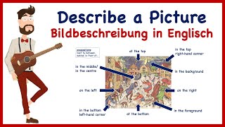 Describe a Picture Bildbeschreibung in Englisch [upl. by Rhiana]