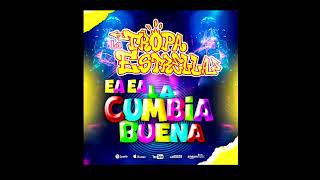 Ea Ea La Cumbia Buena La Tropa Estrella [upl. by Bonner943]