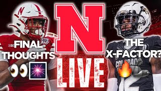 LIVE Nebraska vs Colorado FINAL THOUGHTS  Recruiting NEWS  PREGAME SHOW  Husker Football Stream [upl. by Luwana]