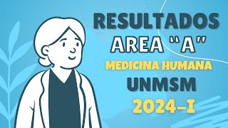 UNMSM REVISANDO LOS PUNTAJES DE MEDICINA 2024I 🤓📚👨‍🎓 [upl. by Ttevi188]