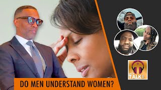 KEVIN SAMUELS explains why men DONT NEED TO UNDERSTAND WOMEN Lapeef quotLets Talkquot [upl. by Ikciv680]