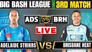 BBL Live Brisbane Heat vs Adelaide Strikers  BRH vs ADS Live 3rd Match Big Bash League 202324 [upl. by Analra604]