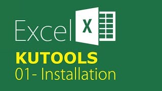 Kutools For Excel  01 Installation [upl. by Suolhcin225]