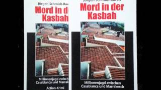 Hörbuch ActionKrimi Mord in der Kasbah Teil 3 [upl. by Pournaras]