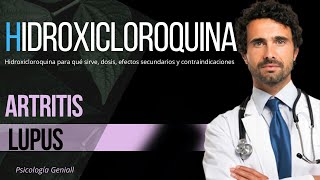 Hidroxicloroquina para qué sirve 💊 Dosis Efectos Secundarios y Contraindicaciones [upl. by Dudden]