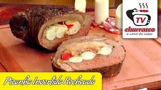 Receita de Picanha Invertida Recheada  Tv Churrasco [upl. by Akehsyt561]