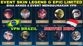 MODAL VPN BRAZIL DAPET SKIN EPIC LIMITED amp EVENT STAR WARS SERVER INDO RILIS AGUSTUS SEPTEMBER MLBB [upl. by Nivek]