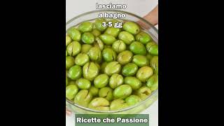 Ricette che Passione ti spiega come preparare le olive schiacciate calabresi in salamoia [upl. by Etterraj]