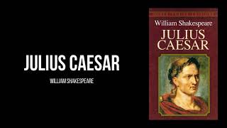 Julius Caesar by William Shakespeare  Full Audiobook [upl. by Abdulla]