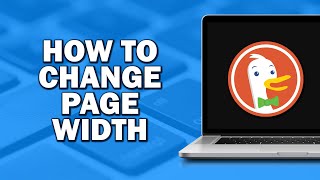 How To Change Page Width On Duckduckgo Easiest Way [upl. by Feingold]