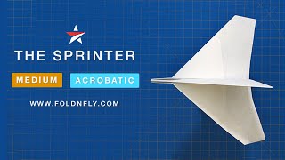 ✈ The Sprinter Acrobatic Paper Airplane  Tricky to Throw  Fold N Fly [upl. by Willet]