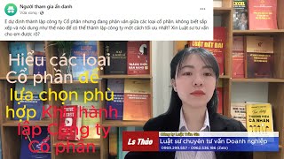 Cách phân chia các loại Cổ phần trong Công ty cổ phần khi thành lập [upl. by Tnerual289]